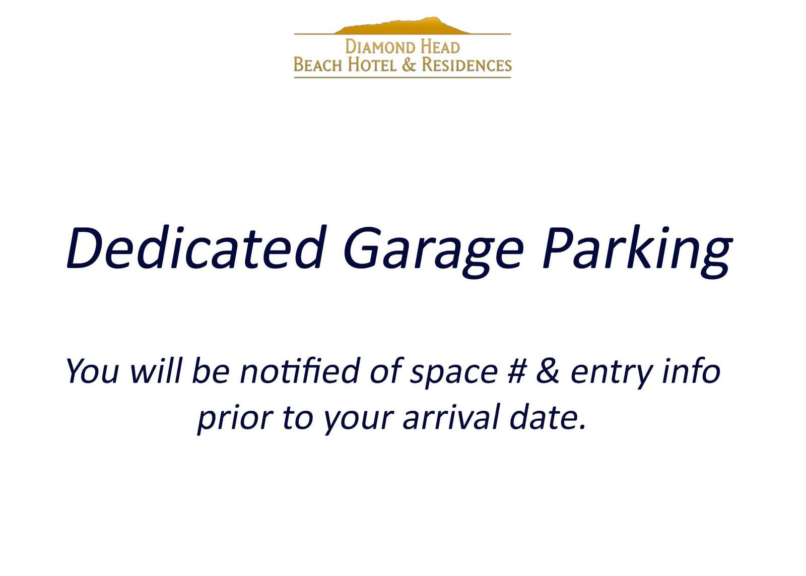 DHBH Parking Assigned Upon Arrival - property